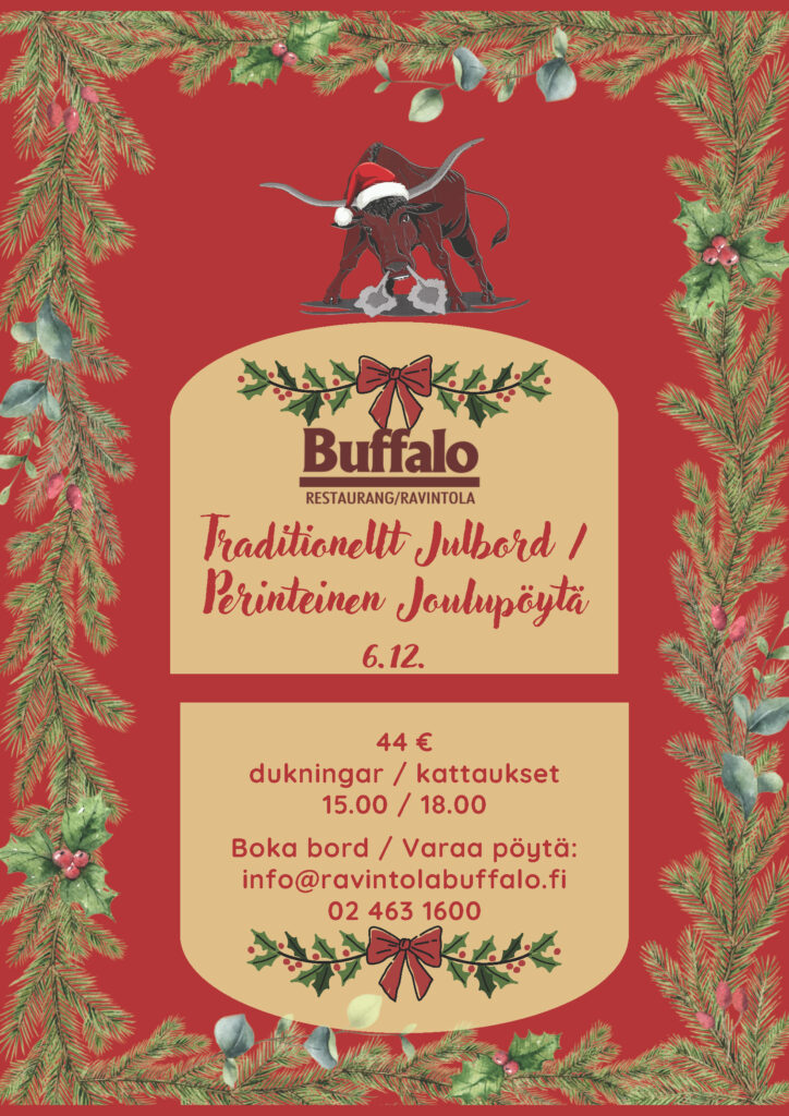 Juhlavainen jouluinen buffet-esite Buffalo-ravintolalle, jossa on tonttulakkiin pukeutunut härkä, kuusenoksia ja tietoa tapahtumasta suomeksi ja ruotsiksi.