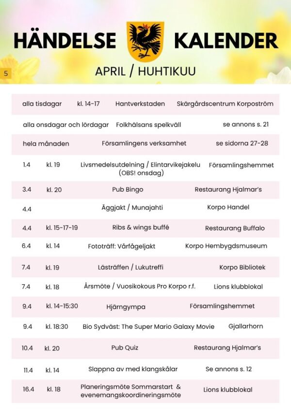 Evenemangskalender för april på svenska och finska med olika samhällsaktiviteter, datum, tider och platser, t.ex. hantverk, pubbingo, matevenemang och klubbmöten.